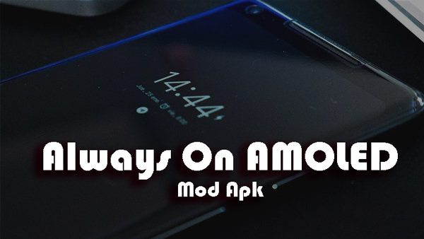 Always On AMOLED Mod Apk